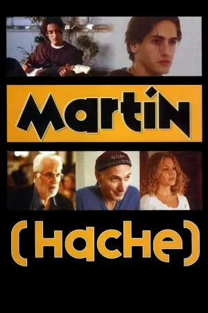 Poster to the movie "Martín (Hache)" #499483