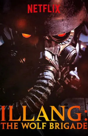 Poster to the movie "Illang: The Wolf Brigade" #144809