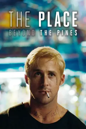 Poster to the movie "The Place Beyond the Pines" #66952