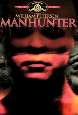 Poster to the movie "Manhunter" #721002