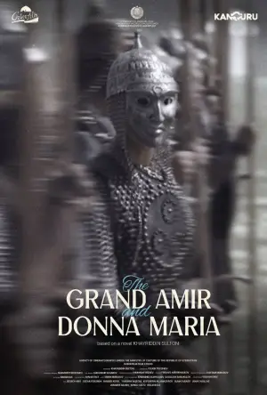 Poster to the movie "The Grand Amir and Donna Maria" #775946