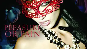 Backdrop to the movie "Pleasure or Pain" #841374