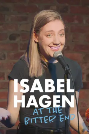 Movie poster "Isabel Hagen at the Bitter End"