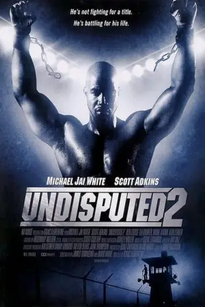 Poster to the movie "Undisputed II: Last Man Standing" #680389