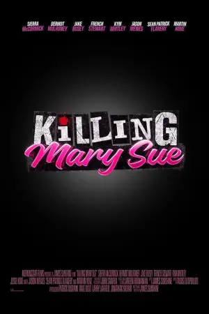 Poster to the movie "Killing Mary Sue" #713360