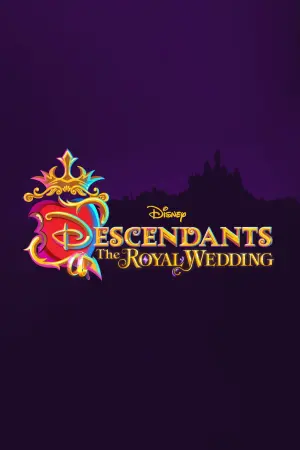 Poster to the movie "Descendants: The Royal Wedding" #341474