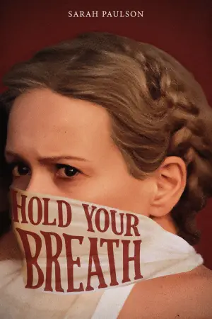 Poster to the movie "Hold Your Breath" #708146