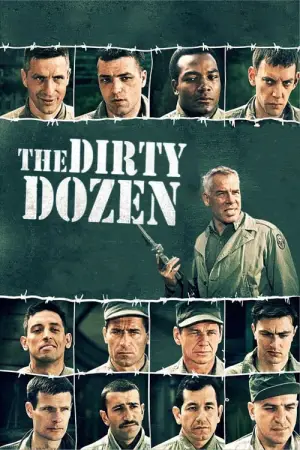 Poster to the movie "The Dirty Dozen" #803106