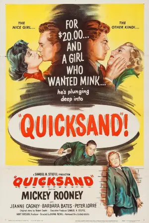 Poster to the movie "Quicksand" #690304