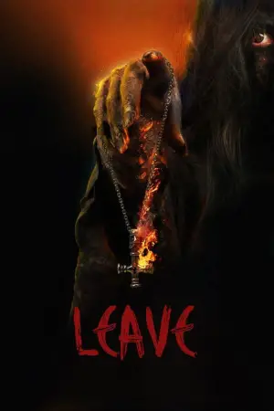 Poster to the movie "Leave" #733321