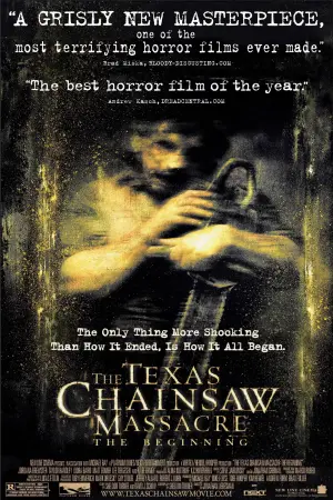 Poster to the movie "The Texas Chainsaw Massacre: The Beginning" #52982