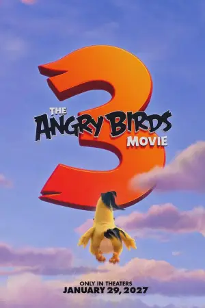 Poster to the movie "The Angry Birds Movie 3" #781012