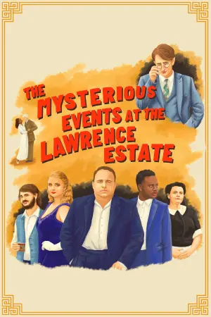 Movie poster "The Mysterious Events at the Lawrence Estate"