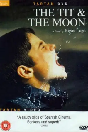Poster to the movie "The Tit and the Moon" #848330