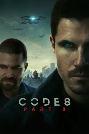 Poster to the movie "Code 8 Part II" #684833