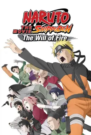 Poster to the movie "Naruto Shippuden the Movie: The Will of Fire" #663063
