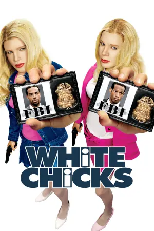 Poster to the movie "White Chicks" #578941