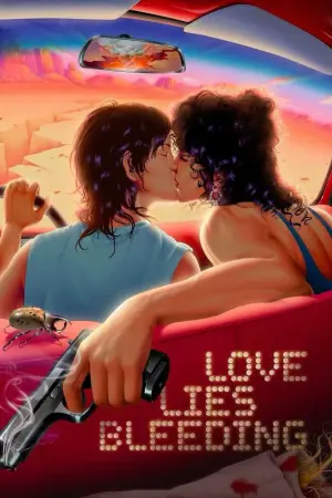 Poster to the movie "Love Lies Bleeding" #556766