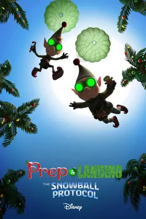 Poster to the movie "Prep & Landing: The Snowball Protocol" #781701