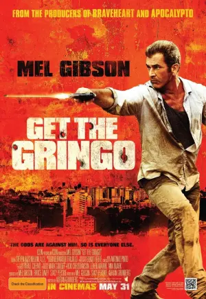 Poster to the movie "Get the Gringo" #126853