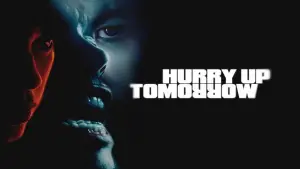 Backdrop to the movie "Hurry Up Tomorrow" #593862