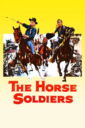 Poster to the movie "The Horse Soldiers" #362834