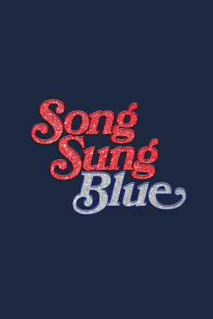Poster to the movie "Song Sung Blue" #518678