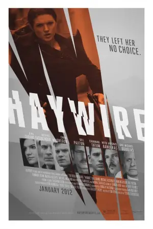 Poster to the movie "Haywire" #626414