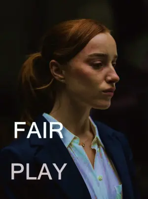 Poster to the movie "Fair Play" #318781