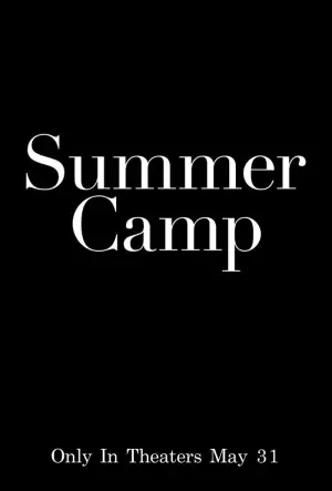 Poster to the movie "Summer Camp" #683914