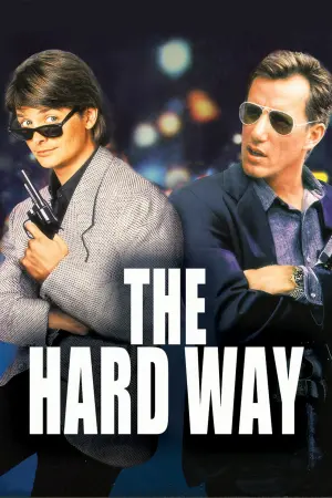 Poster to the movie "The Hard Way" #149106