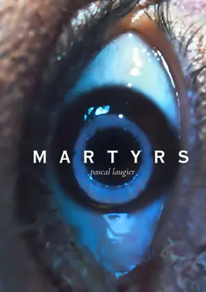 Poster to the movie "Martyrs" #711467