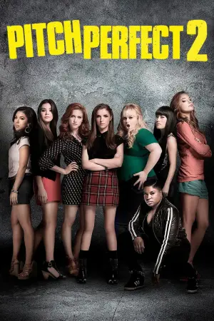 Poster to the movie "Pitch Perfect 2" #657598