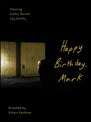 Movie poster "Happy Birthday, Mark"