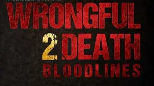 Backdrop to the movie "Wrongful Death 2: Bloodlines" #778707