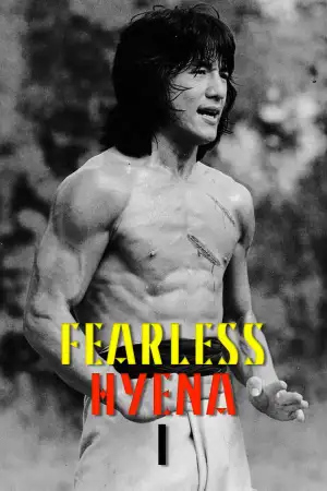 Poster to the movie "Fearless Hyena" #942096
