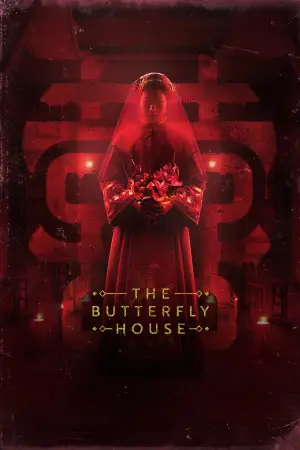 Movie poster "The Butterfly House"