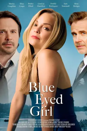 Movie poster "Blue Eyed Girl"