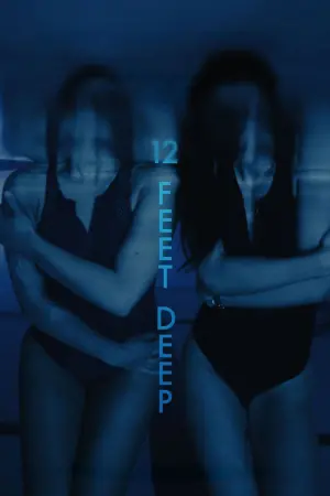 Poster to the movie "12 Feet Deep" #158984