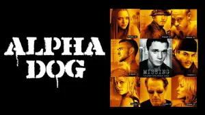 Backdrop to the movie "Alpha Dog" #270216