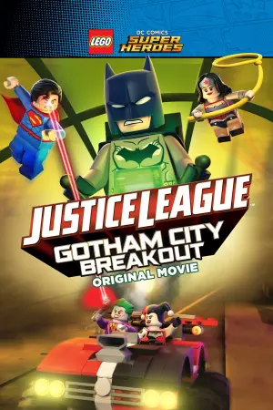 Poster to the movie "LEGO DC Comics Super Heroes: Justice League - Gotham City Breakout" #97785