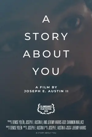 Poster to the movie "A Story About You" #540059