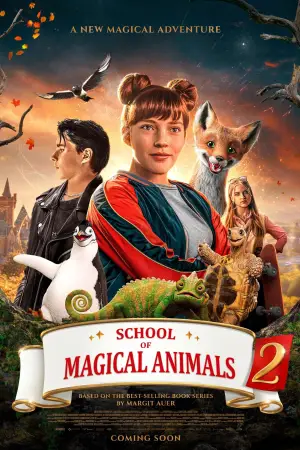 Poster to the movie "The School of the Magical Animals 2" #758751