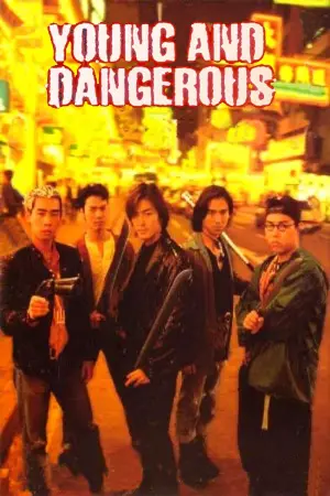 Poster to the movie "Young and Dangerous" #150517