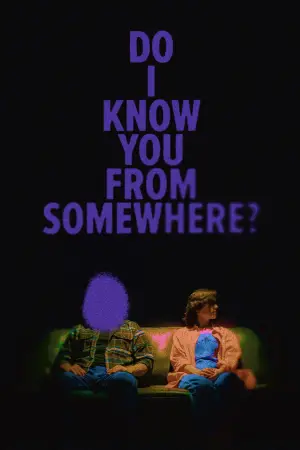Poster to the movie "Do I Know You From Somewhere?" #614400