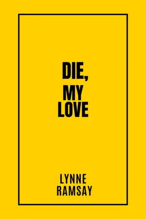Poster to the movie "Die My Love" #513689