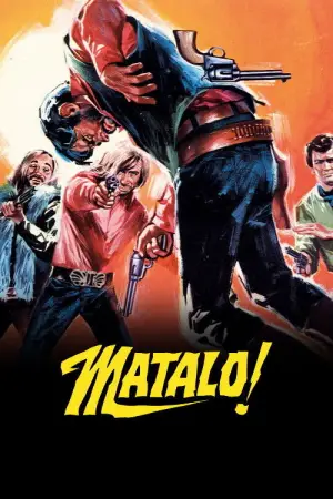Poster to the movie "Matalo! (Kill Him)" #675913