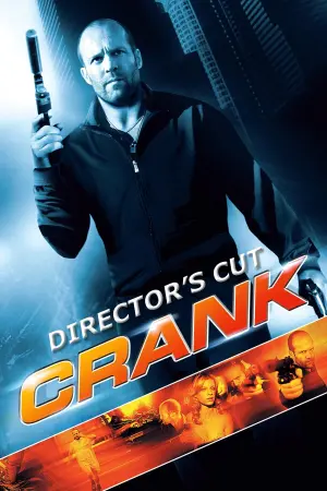 Poster to the movie "Crank" #79702