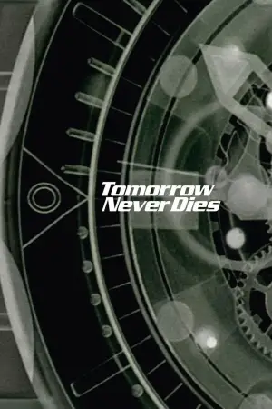 Poster to the movie "Tomorrow Never Dies" #641422