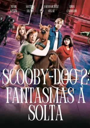 Poster to the movie "Scooby-Doo 2: Monsters Unleashed" #877670